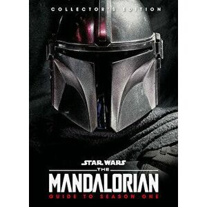 Star Wars: The Mandalorian: Guide to Season One, Hardcover - *** imagine