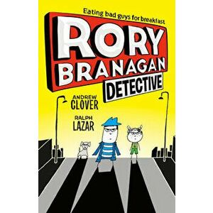Rory Branagan: Detective #1, Paperback - Andrew Clover imagine