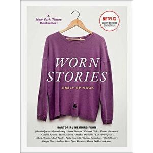Worn Stories, Paperback - Emily Spivack imagine