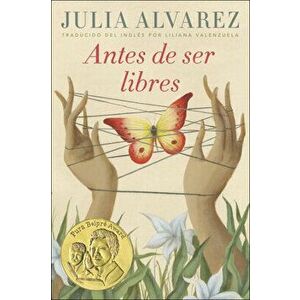 Antes de Ser Libre (Before We Were Free), Prebound - Julia Alvarez imagine