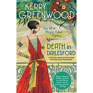 Death in Daylesford, Paperback - Kerry Greenwood imagine
