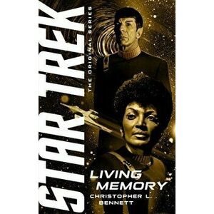 Living Memory, Paperback - Christopher L. Bennett imagine