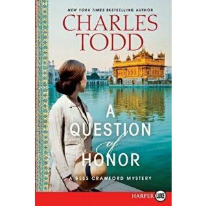 A Question of Honor: A Bess Crawford Mystery, Paperback - Charles Todd imagine