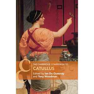The Cambridge Companion to Catullus, Paperback - Ian Du Quesnay imagine