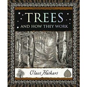 Trees: And How They Work, Paperback - Olavi Huikari imagine