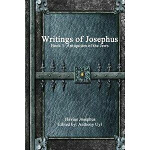 Writings of Josephus: Book 1, Paperback - Flavius Josephus imagine