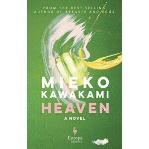 Heaven, Hardcover - Mieko Kawakami imagine