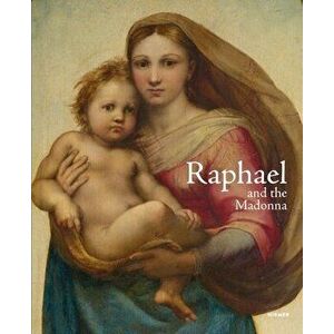 Raphael and the Madonna, Hardcover - Stephan Koja imagine