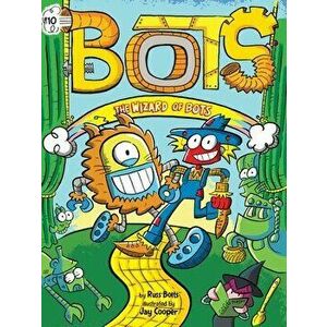 The Wizard of Bots, 10, Paperback - Russ Bolts imagine