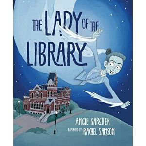 The Lady of the Library, Hardcover - Angie Karcher imagine
