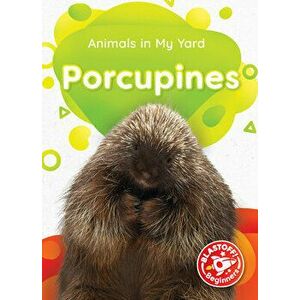 Porcupines, Library Binding - Amy McDonald imagine