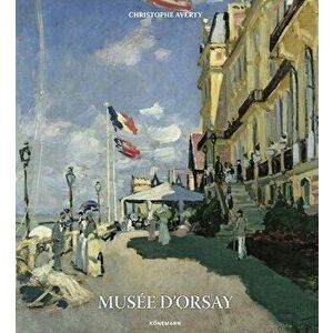 Musée d'Orsay, Hardcover - Christophe Averty imagine