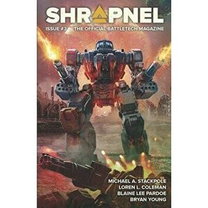 BattleTech: Shrapnel, Issue #3, Paperback - Michael a. Stackpole imagine