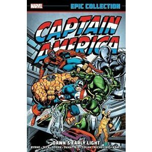 Captain America Epic Collection: Dawn's Early Light, Paperback - Roger Stern imagine