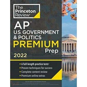 Princeton Review AP U.S. Government & Politics Premium Prep, 2022: 6 Practice Tests + Complete Content Review + Strategies & Techniques - *** imagine