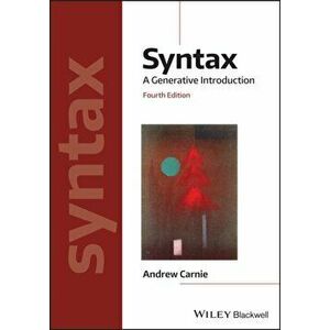 Syntax: A Generative Introduction, Paperback - Andrew Carnie imagine