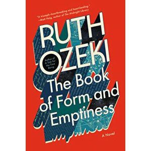The Book of Form and Emptiness, Hardcover - Ruth Ozeki imagine