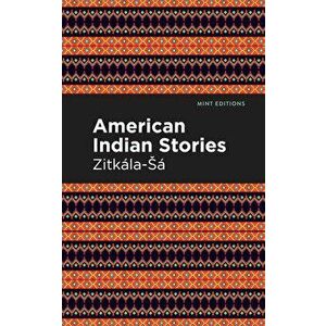 American Indian Stories, Paperback - *** imagine
