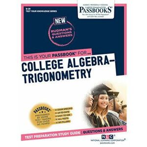 College Algebra-Trigonometry, Paperback - *** imagine