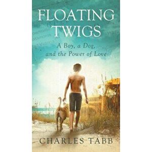 Floating Twigs, Hardcover - Charles Tabb imagine