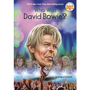 Who Was David Bowie?, Paperback - Margaret Gurevich imagine