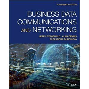 Business Data Communications and Networking, Paperback - Jerry Fitzgerald imagine