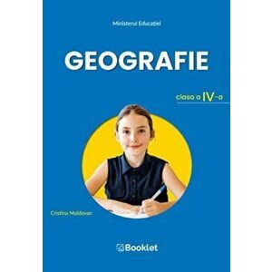 Geografie clasa a 4 a, manual - Cristina Moldovan imagine