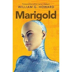 Marigold, Paperback - William G. Howard imagine