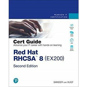 Red Hat Rhcsa 8 Cert Guide: Ex200, Paperback - Sander Van Vugt imagine