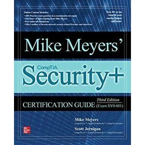 Mike Meyers' Comptia Security+ Certification Guide, Third Edition (Exam Sy0-601), Paperback - Scott Jernigan imagine