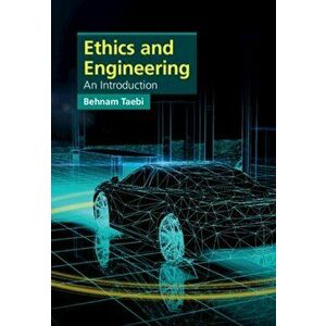 Ethics and Engineering: An Introduction, Paperback - Behnam Taebi imagine