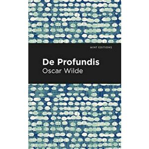 de Profundis, Paperback - Oscar Wilde imagine