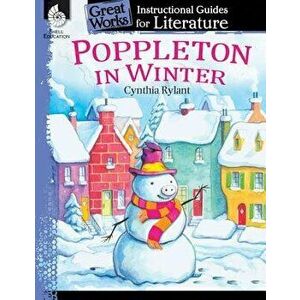 Poppleton in Winter: An Instructional Guide for Literature: An Instructional Guide for Literature, Paperback - Tracy Pearce imagine