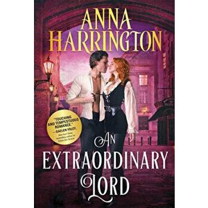 An Extraordinary Lord, Paperback - Anna Harrington imagine
