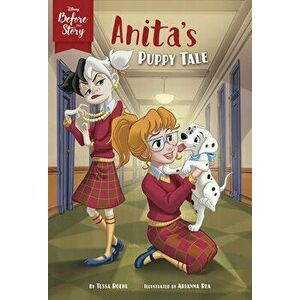 Disney Before the Story: Anita's Puppy Tale, Paperback - *** imagine