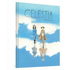 Celestia, Hardcover - Manuele Fior imagine
