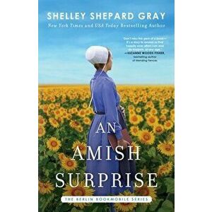 An Amish Surprise, 2, Paperback - Shelley Shepard Gray imagine
