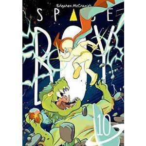 Stephen McCranie's Space Boy Volume 10, Paperback - Stephen McCranie imagine