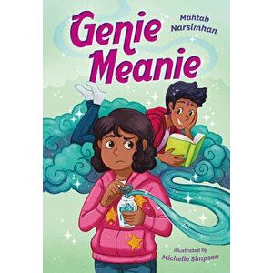 Genie Meanie, Paperback - Mahtab Narsimhan imagine