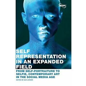 Self-Representation in an Expanded Field, Hardcover - Ace Lehner imagine