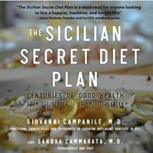 The Sicilian Secret Diet Plan (4-color, trade), Paperback - Giovanni Campanile imagine
