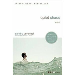 Quiet Chaos, Paperback - Sandro Veronesi imagine