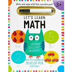 Let's Learn: First Math Skills: (Early Math Skills, Number Writing Workbook, Addition and Subtraction, Kids' Counting Books, Pen Control, Write and Wi imagine