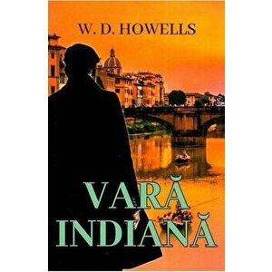 Vara indiana - W.D. Howels imagine