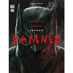Batman: Damned, Paperback - Brian Azzarello imagine