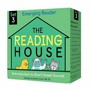 The Reading House Set 3: Introduction to Short Vowel Sounds, Paperback - Marla Conn imagine