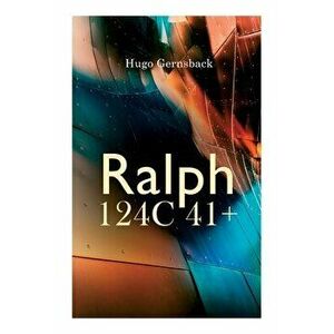 Ralph 124C 41, Paperback - Hugo Gernsback imagine