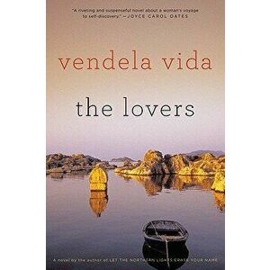 The Lovers, Paperback - Vendela Vida imagine