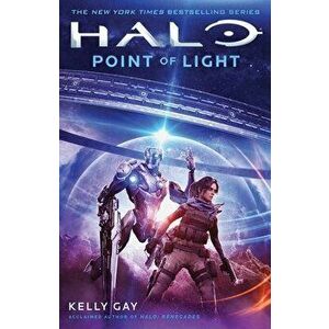 Halo: Point of Light, 28, Paperback - Kelly Gay imagine