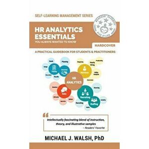 HR Analytics Essentials You Always Wanted To Know, Hardcover - Vibrant Publishers imagine